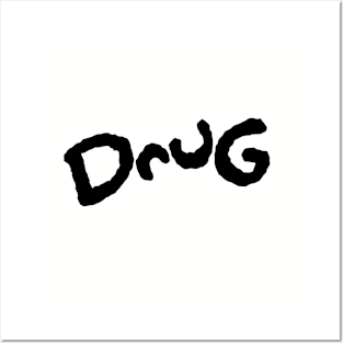 DRUG FUNNIE Posters and Art